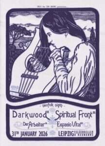 Rechter Neofolk-Konzertabend mit Darkwood, Spiritual Front, Der Arbeiter und Espacio Vital im Felsenkeller am 31.01.2026; Quelle: Facebook